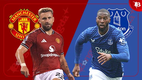  Nhận định bóng đá MU vs Everton, 04h00 ngày 4/8: Quy hàng trước Quỷ đỏ